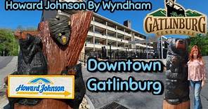 Howard Johnson By Wyndham Downtown Gatlinburg TN Review