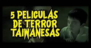 5 Películas de Terror Taiwanesas