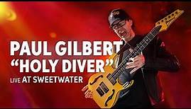 Paul Gilbert — “Holy Diver” | Live at Sweetwater