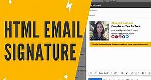 HTML EMAIL SIGNATURE TUTORIAL: How To Create A Professional Email Signature In 5 Minutes