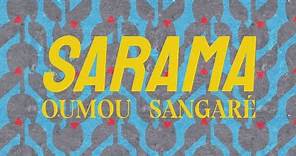 Oumou Sangaré - Sarama (Official Video)
