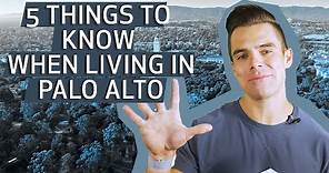 Best Things to Know About Palo Alto, California | 2021