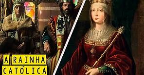 Isabel I de Castela: A Rainha Católica - A Mais Importante Rainha da Espanha - Foca na História