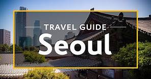 Seoul Vacation Travel Guide | Expedia