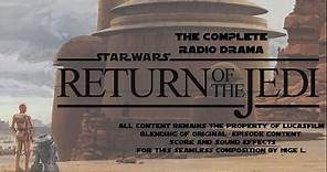 Star Wars: Return Of The Jedi Radio Drama - Nigel's Edit