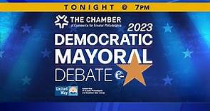 The Chamber of Commerce for Greater Philadelphia's 2023 Democratic Mayoral Debate