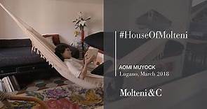 House Of Molteni #8 - Aomi Muyock - Extended Version