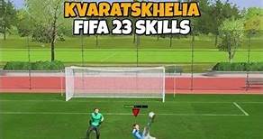 Khvicha Kvaratskhelia FIFA 23 Skills
