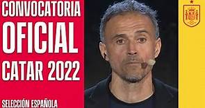 Luis Enrique da la convocatoria de España para el Mundial de Catar 2022| 🔴 SEFUTBOL
