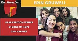 Dear Freedom Writers Stories of Hope & Hardship From The Next Generation | Erin Gruwell