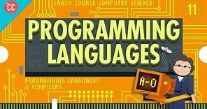 The First Programming Languages: Crash Course Computer Science #11