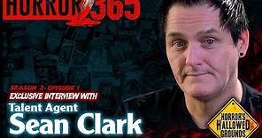 Sean Clark (Talent Agent /Creator of Horror's Hallowed Grounds)!