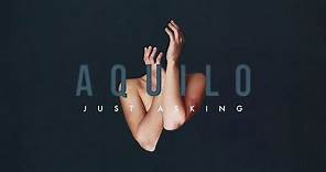 Aquilo - Just Asking [Official Audio]