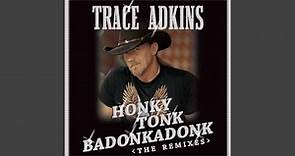 Honky Tonk Badonkadonk (Country Club Mix)