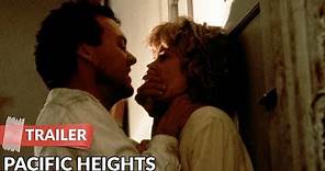 Pacific Heights 1990 Trailer | Melanie Griffith | Michael Keaton