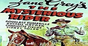 The Mysterious Rider (1938) | Full Movie | Douglass Dumbrille | Sidney Toler | Russell Hayden