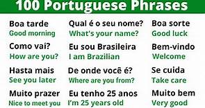 100 Basic and Essential Phrases in Portuguese for Beginners