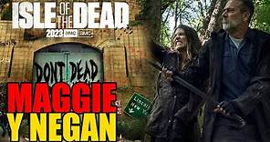 CONFIRMADO: SERIE DE MAGGIE Y NEGAN?? - Isle of the Dead (The Walking Dead)