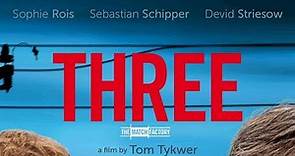 3 (2010) | Trailer | Sophie Rois | Sebastian Schipper | Devid Striesow | Tom Tykwer