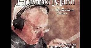 The Hummie Mann Collection Vol. 1 (Full Album)