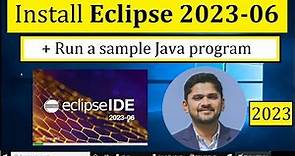 How to Install Eclipse IDE 2023-06 on Windows 10 | Updated 2023