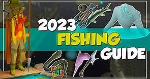 1-99 Fishing Guide 2023 OSRS - Fast, Profit, Efficient, Roadmap!
