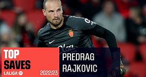 TOP PARADAS Predrag Rajkovic LaLiga 2022/2023