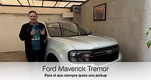 Ford Maverick Tremor. ¿La mejor para uso personal?