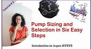 Centrifugal pump sizing and selection in six easy steps