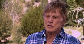 Robert Redford on acting: "That's enough"