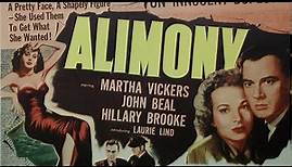Alimony (1949) | Martha Vickers | Alfred Zeisler | John Beal | Gilbert Warrenton