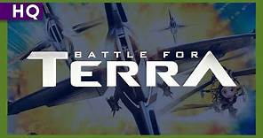 Battle for Terra (2007) Trailer