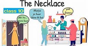the necklace class 10 in hindi animation / footprints without feet class 10 the necklace english