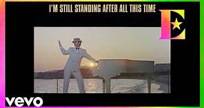 Elton John - I'm Still Standing (Official Lyric Video)