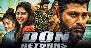 Don Returns Superhit Action South Hindi Dubbed Full Movie | Sharwanand, Kajal Aggarwal, Kalyani