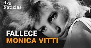 MONICA VITTI: Muere una de las leyendas del cine italiano | RTVE Noticias
