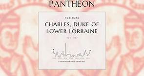 Charles, Duke of Lower Lorraine Biography
