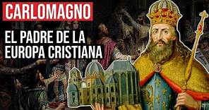 Emperador Carlomagno: El Renacimiento Católico de Europa