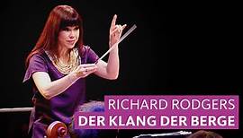 Richard Rodgers - Der Klang der Berge (The Sound Of Music)