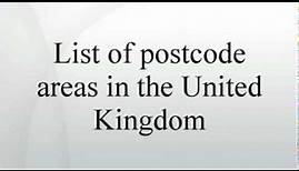 List of postcode areas in the United Kingdom