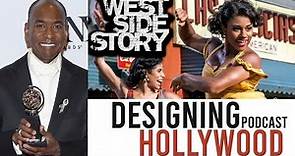 Oscar Nominated West Side Story Designer Paul Tazewell - Designing Hollywood