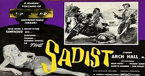 Sadist (1963) | Full Movie | Arch Hall Jr. | Helen Hovey | Richard Alden | James Landis