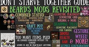 Essential Mods I Use In 2022 - Beard's Mods Revisited - Don't Starve Together Guide
