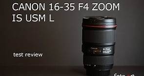 Canon 16-35 F4 IS USM L zoom recensione - test review