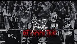 "FAMILY" - The Bloodline Story