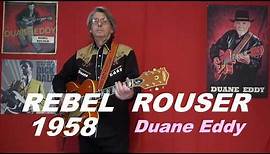REBEL ROUSER 1958 (Duane Eddy)