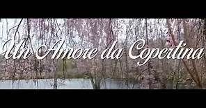 Un Amore da Copertina Film completo 2019
