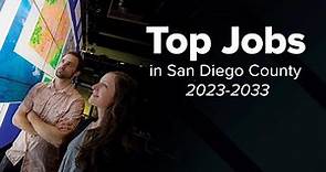 Top Jobs in San Diego County 2023-2033