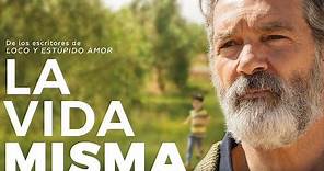 La Vida Misma | Tráiler final subtitulado | Con Olivia Wilde, Oscar Isaac y Antonio Banderas