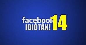 Facebook idióták #14 (By:. Peti)